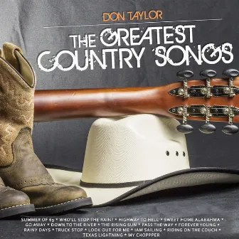 The greatest Country Songs by Don Taylor