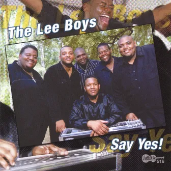 Say Yes by The Lee Boys