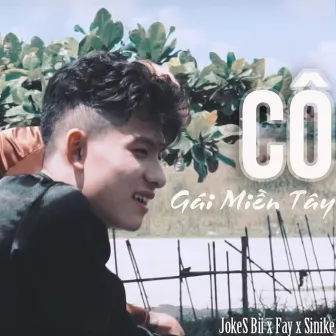 Cô Gái Miền Tây by JokeS Bii