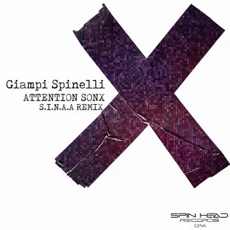 ATTENTION SONX by Giampi Spinelli