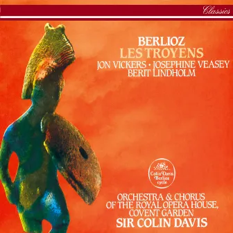 Berlioz: Les Troyens (The Trojans) by Jon Vickers