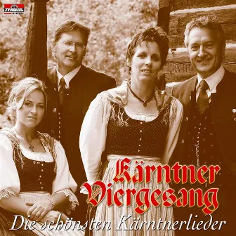 Die schönsten Kärntnerlieder by Kärntner Viergesang