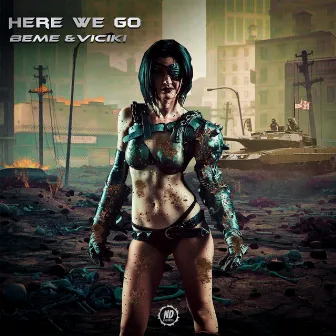 Here We Go by Beme BR