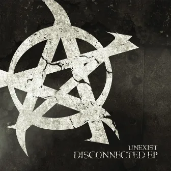 Disconnected EP by Unexist