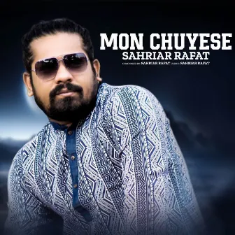 Mon Chuyese by Sahriar Rafat