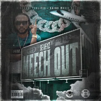 Meech Out by Sevenz