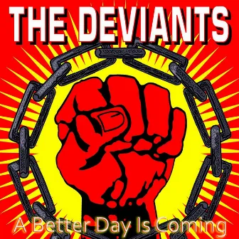 A Better Day Is Coming by The Deviants