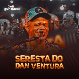 Seresta do Dan Ventura by Dan Ventura