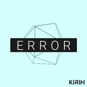 Error by KIIRIN