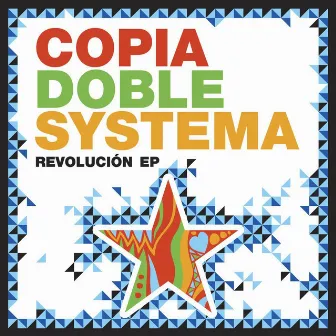 Revolución EP by Copia Doble Systema