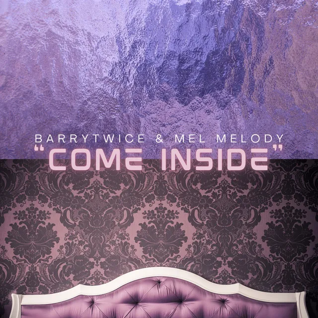 Come Inside