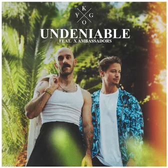 Undeniable (feat. X Ambassadors) by Unknown Artist