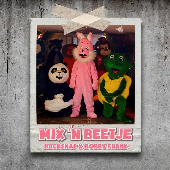 Mix N Beetje by Backsnap