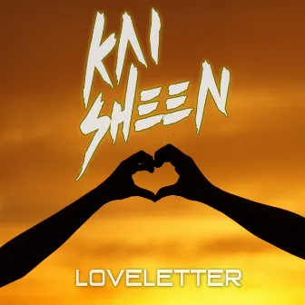 Loveletter by Kai Sheen