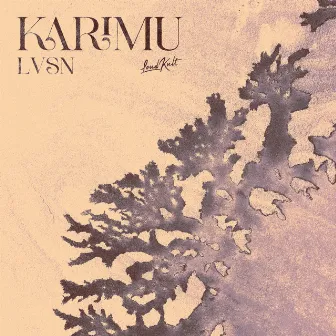 Karimu by LVSN