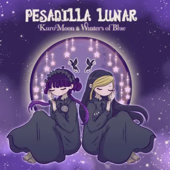 Pesadilla Lunar by Winters of Blue