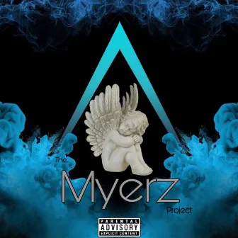 The Myerz Project by Dutch Myerz