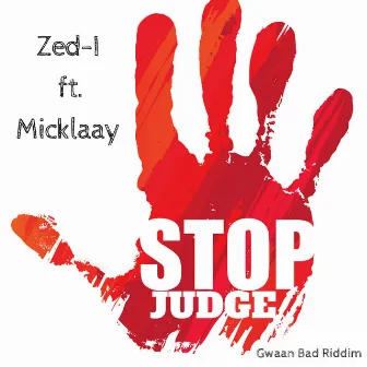 Stop Judge by Zed I