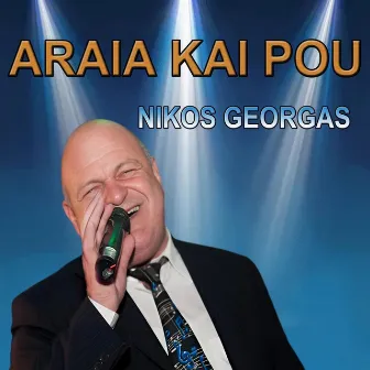 Araia Kai Pou by Nikos Georgas