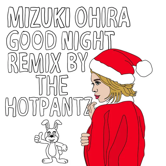 Good Night - Xmas Remix by The Hotpantz