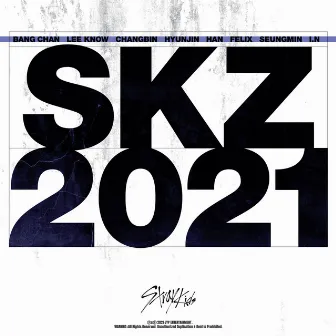 SKZ2021 by Stray Kids