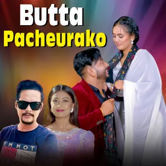 Butta Pacheurako by Dinesh Shrestha