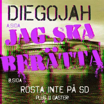 Jag ska berätta by Diegojah