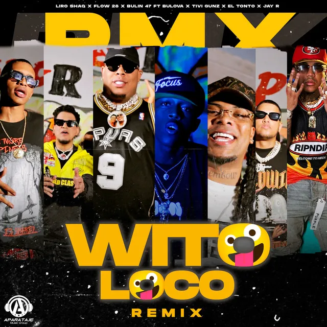 Wito Loco - Remix