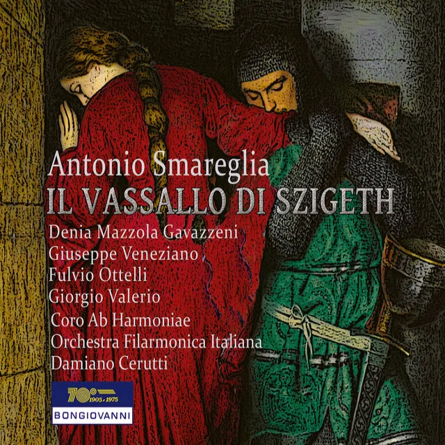 Il vassallo di Szigeth (Excerpts): Le ardenti brame