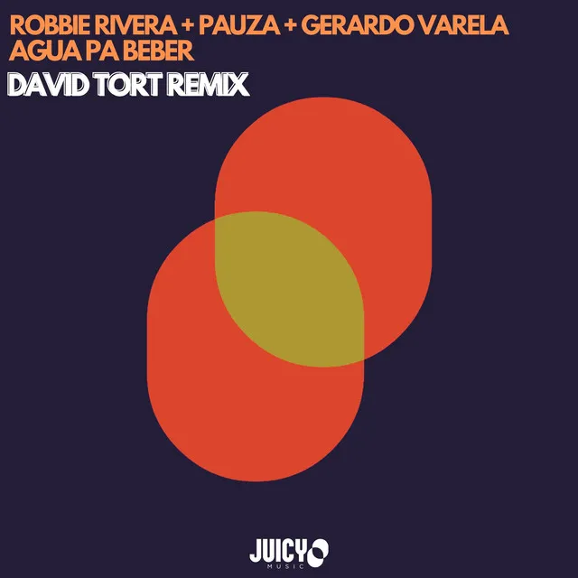 Agua Pa Beber (David Tort Remix)