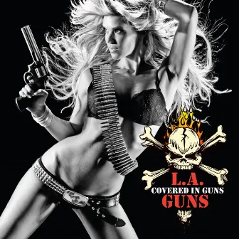 Covered In Guns by L.A. Guns