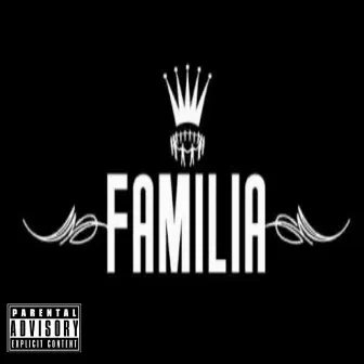 Familia by Gran J