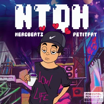 NTQH by NeroBeatz