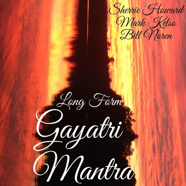 Long Form Gayatri Mantra