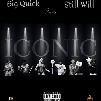 ICONIC by Big Quick