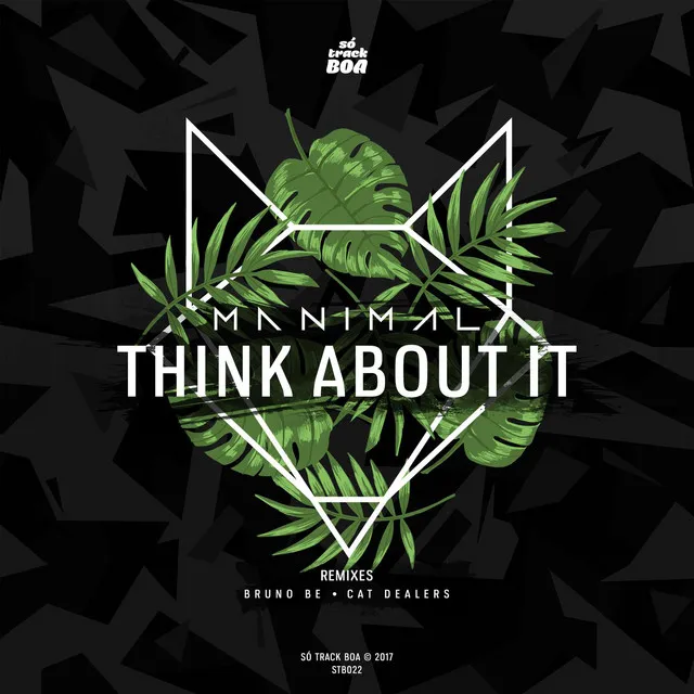 Think About It - Cat Dealers Remix