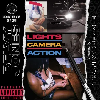 Lights, Camera, Action by Belvy Jones