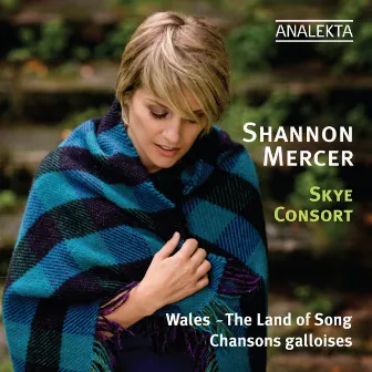 Wales - The Land of Song by Shannon Mercer