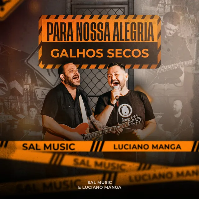 Para Nossa Alegria - Galhos Secos