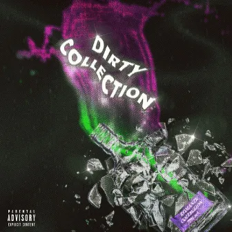 Dirty Collection by Smur