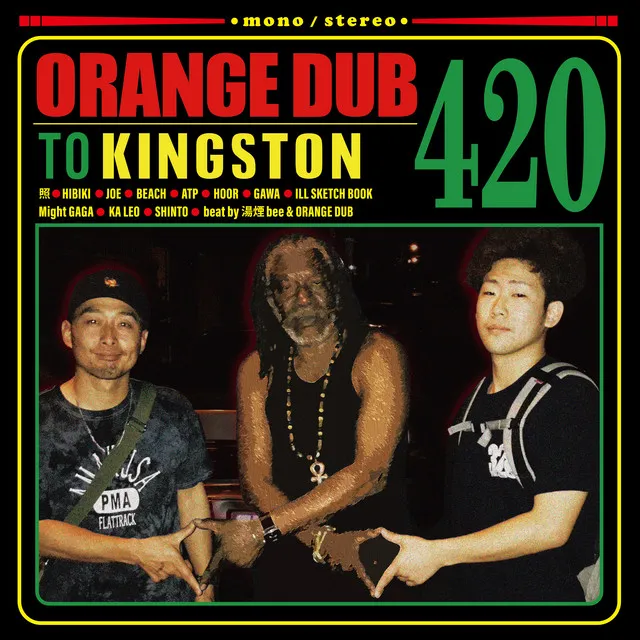 ORANGE DUB TO KINGSTON