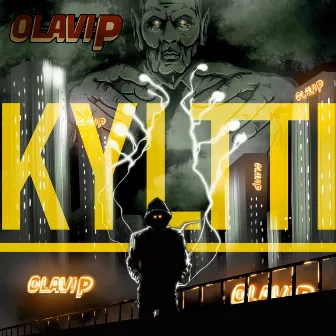 Kyltti by Olavi P