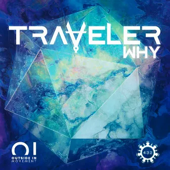 Why by Traveler