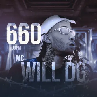 660 by MC Will DG