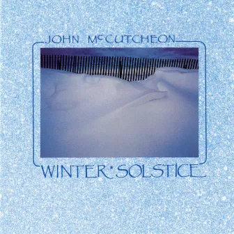 Winter Solstice by John McCutcheon