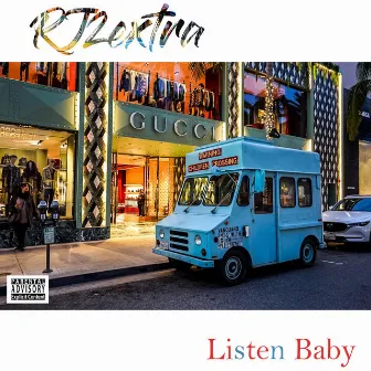 Listen Baby by Rj2extra