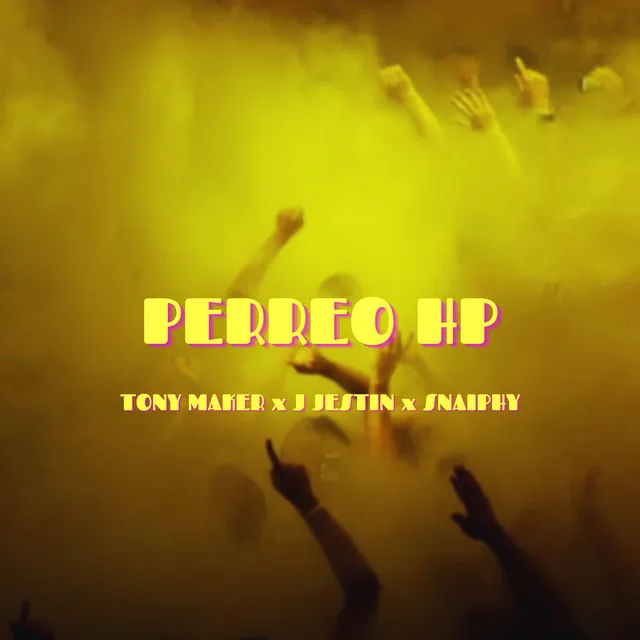 Perreo Hp