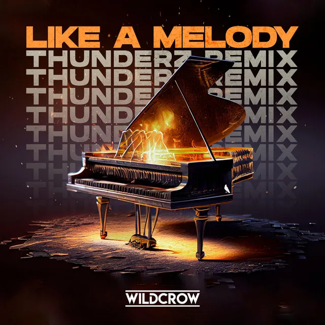 Like A Melody - Thunderz Remix