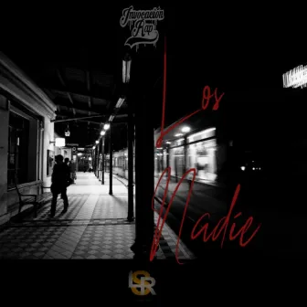 Los Nadie by Invocación Rap