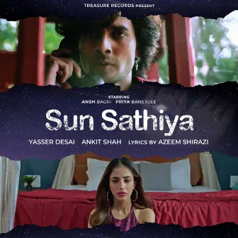 Sun Sathiya by Ankit Shah